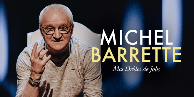 Live dans ton Salon - Michel Barrette «Mes Drôles de Jobs»